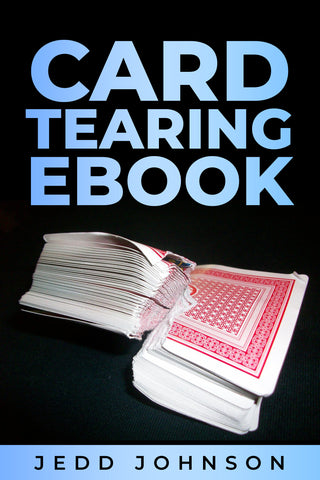 Card tearing training ebook from Jedd Johnson.